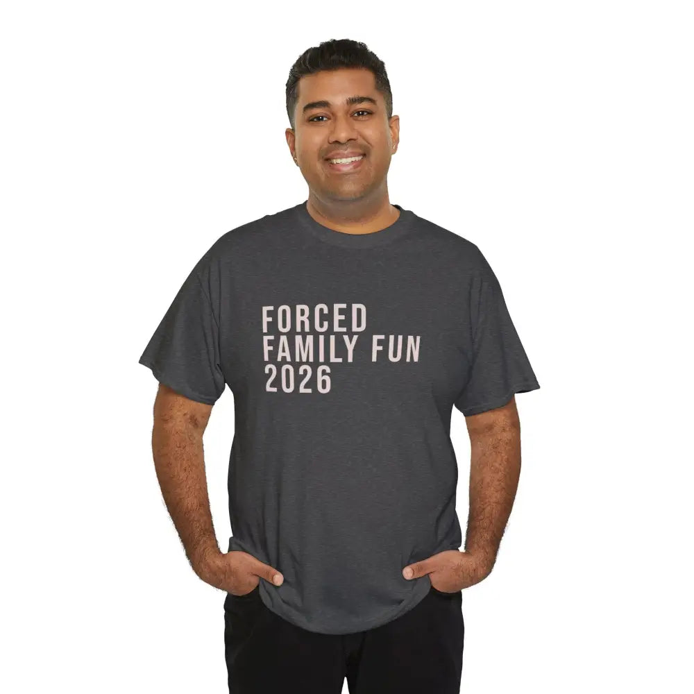 Custom Forced Family Fun Tee - T-Shirt