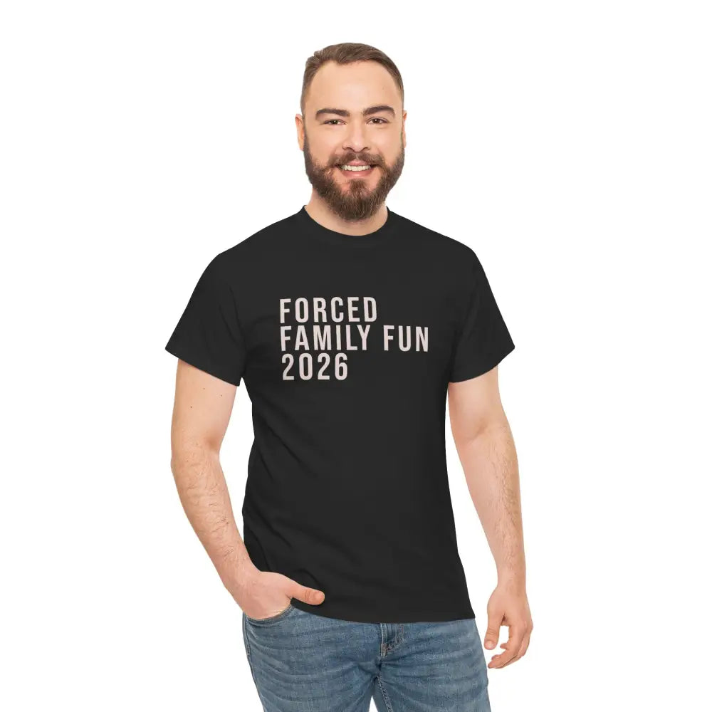 Custom Forced Family Fun Tee - T-Shirt