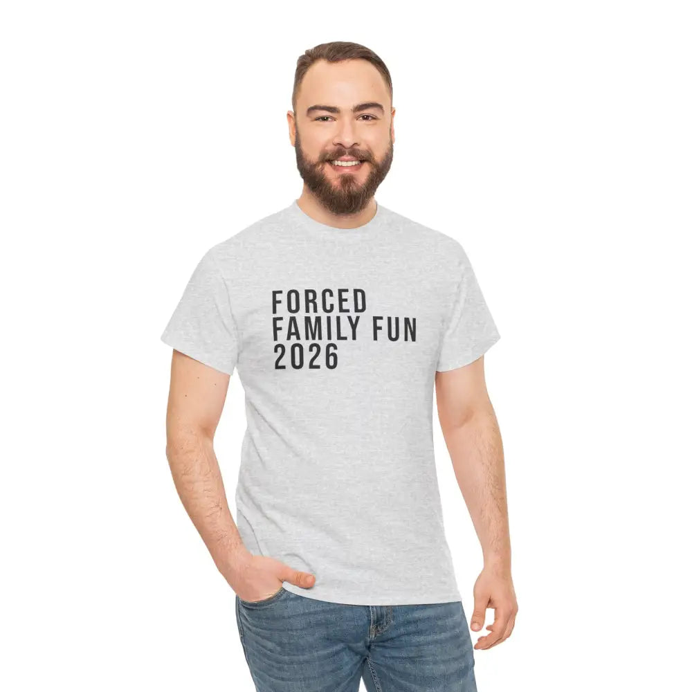 Custom Forced Family Fun Tee - T-Shirt