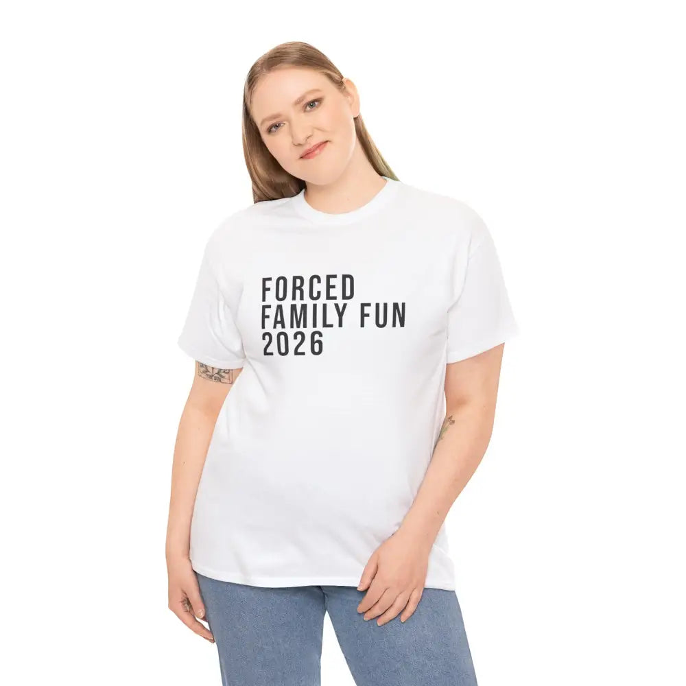 Custom Forced Family Fun Tee - T-Shirt