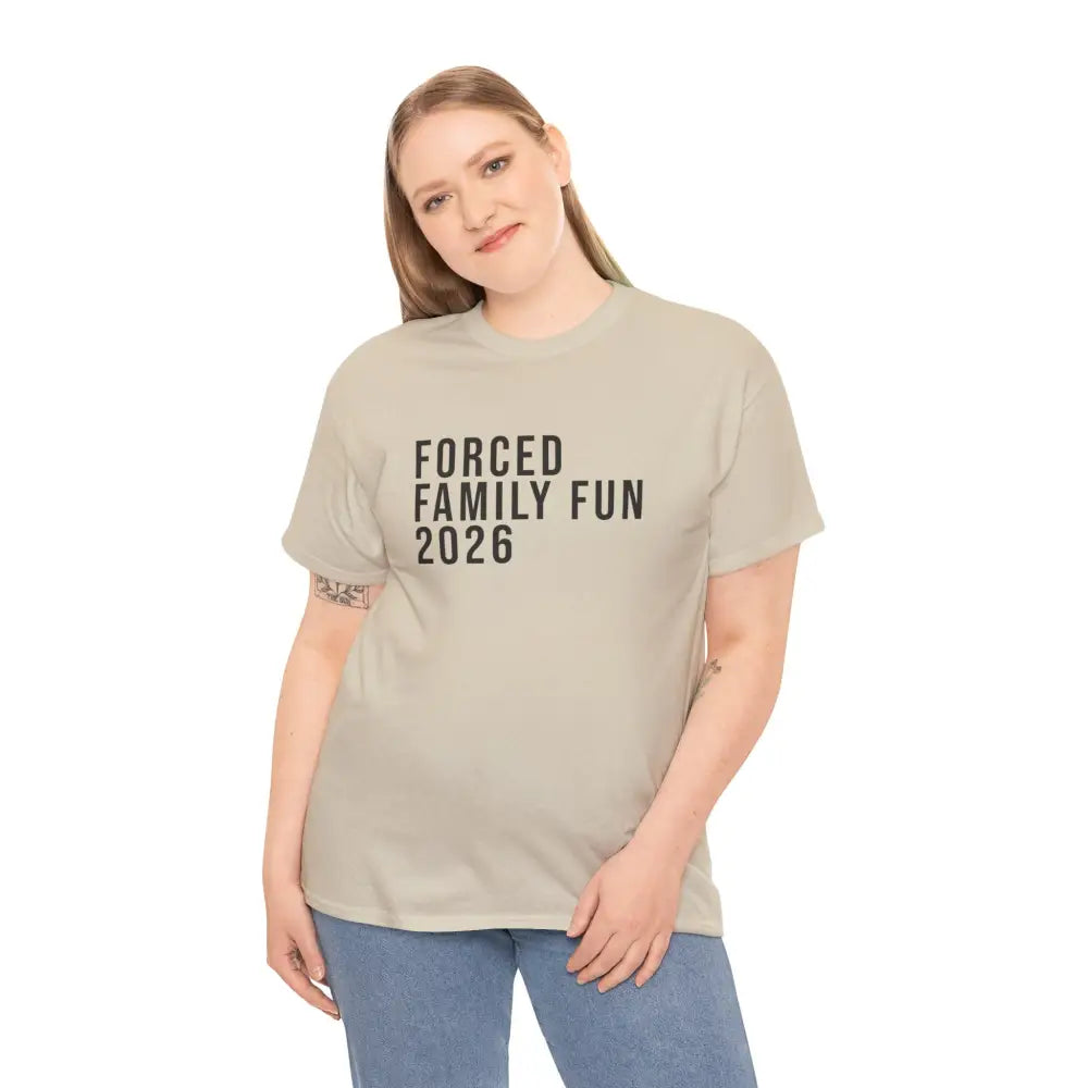 Custom Forced Family Fun Tee - T-Shirt