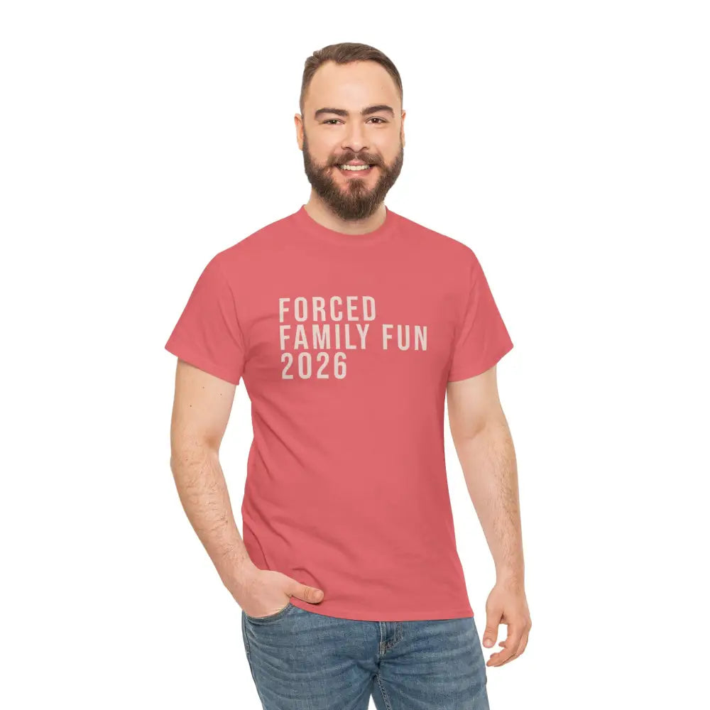 Custom Forced Family Fun Tee - T-Shirt