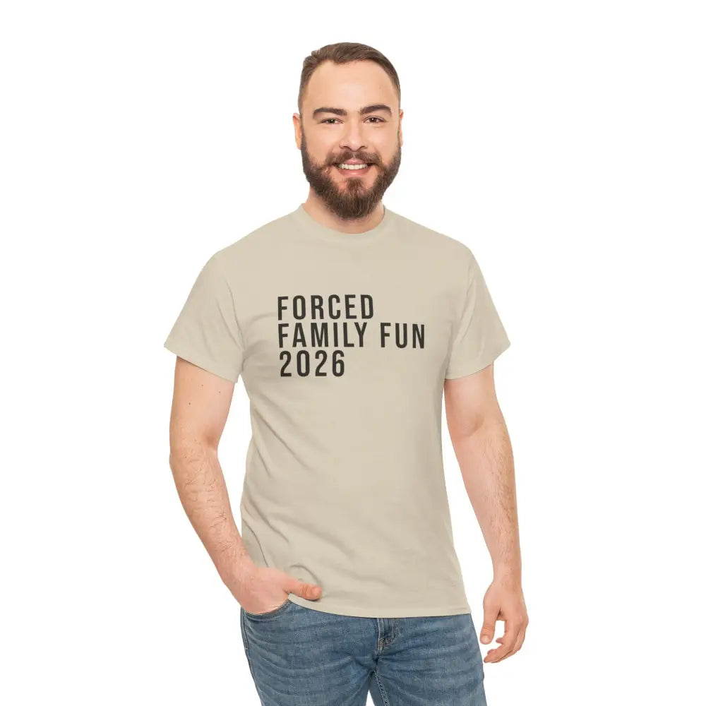 Custom Forced Family Fun Tee - T-Shirt
