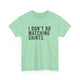 Don’t Do Matching Shirts Tee - Mint Green / S - T-Shirt