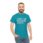 Don’t Do Matching Shirts Tee - T-Shirt