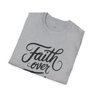 Faith over Fear Softstyle T-Shirt - T-Shirt