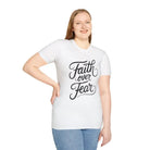 Faith over Fear Softstyle T-Shirt - T-Shirt