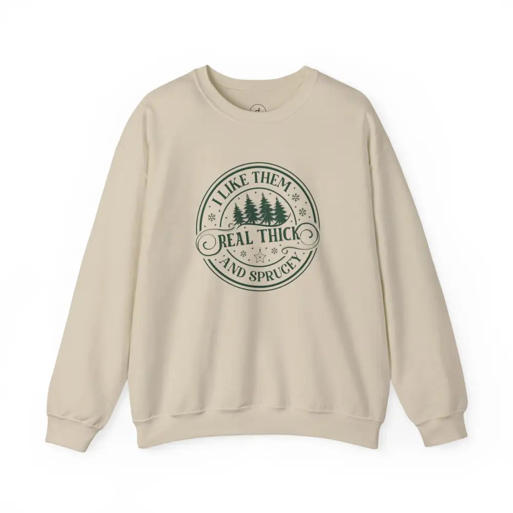 I Like Thick & Sprucey Crewneck Sweatshirt - S / Sand - Sweatshirt