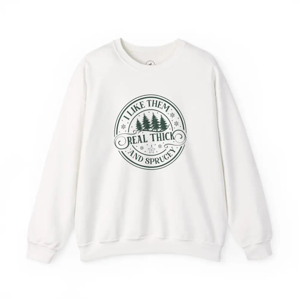 I Like Thick & Sprucey Crewneck Sweatshirt - S / White - Sweatshirt