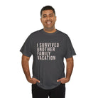 I Survived Vacation Tee - T-Shirt