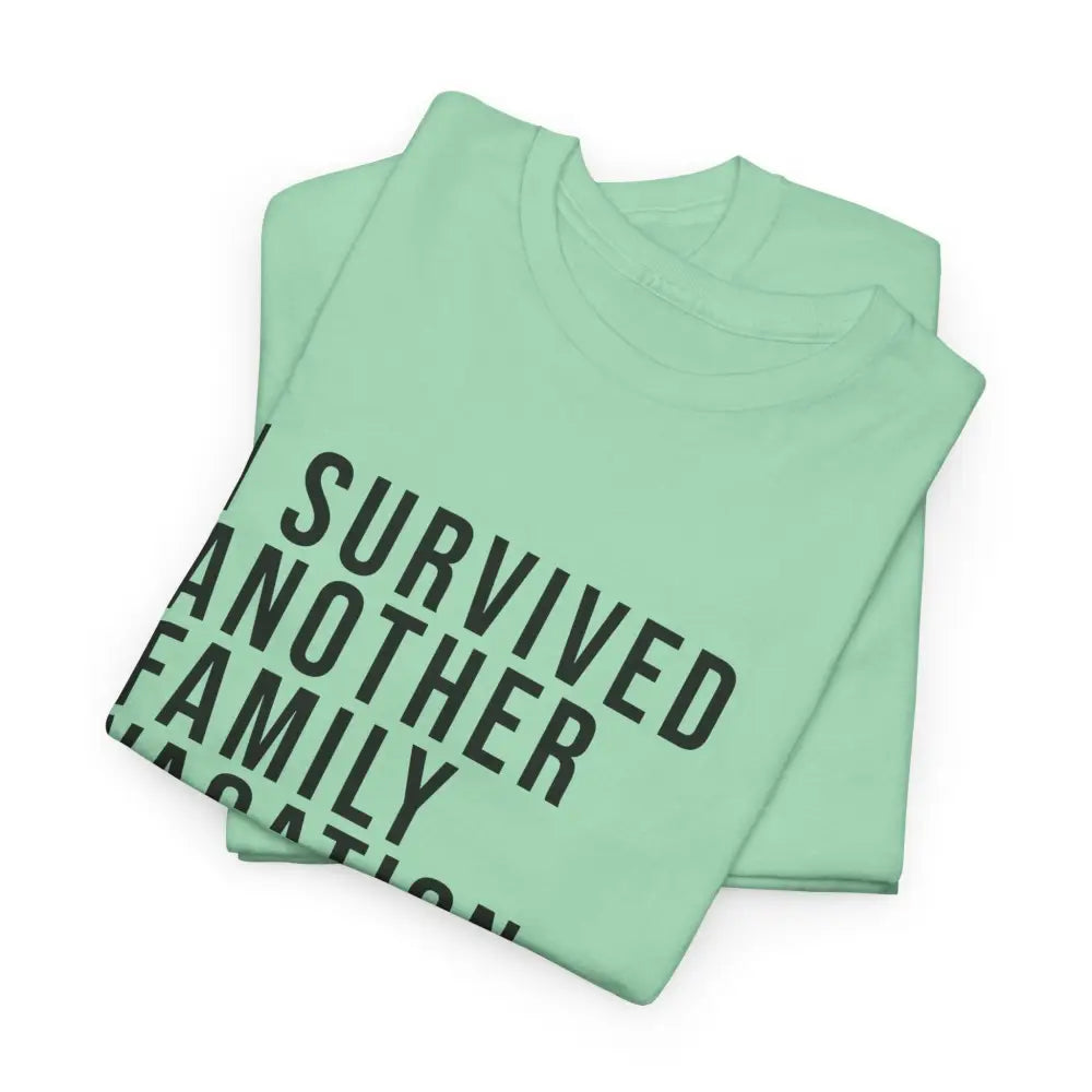 I Survived Vacation Tee - T-Shirt