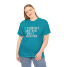 I Survived Vacation Tee - T-Shirt