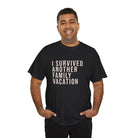 I Survived Vacation Tee - T-Shirt