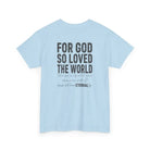 John 3:16 Unisex Heavy Cotton Tee - T-Shirt