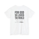 John 3:16 Unisex Heavy Cotton Tee - T-Shirt