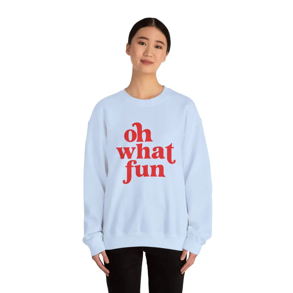 Oh What Fun Christmas Sweatshirt - Sweatshirt