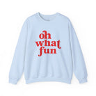 Oh What Fun Christmas Sweatshirt - Light Blue / S - Sweatshirt