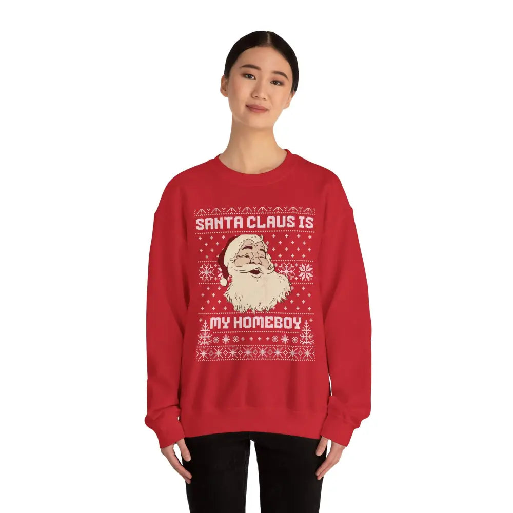 Santa Claus is My Homeboy Crewneck Sweatshirt - Sweatshirt