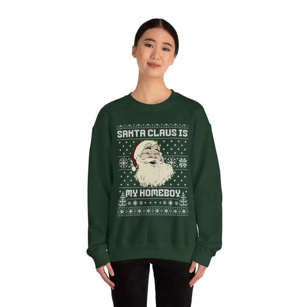 Santa Claus is My Homeboy Crewneck Sweatshirt - Sweatshirt