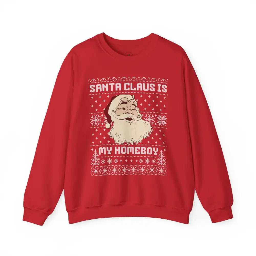 Santa Claus is My Homeboy Crewneck Sweatshirt - Red / S - Sweatshirt