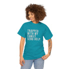 Trapped with Family Tee - T-Shirt