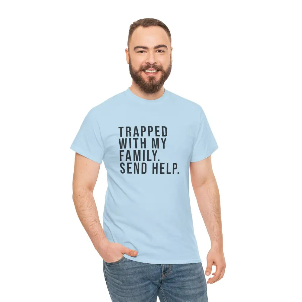 Trapped with Family Tee - T-Shirt