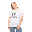 Trapped with Family Tee - T-Shirt