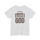 Trust in God Unisex Heavy Cotton Tee - T-Shirt